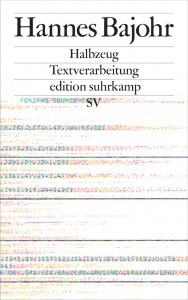Cover Hannes Bajohr, Halbzeug, Suhrkamp